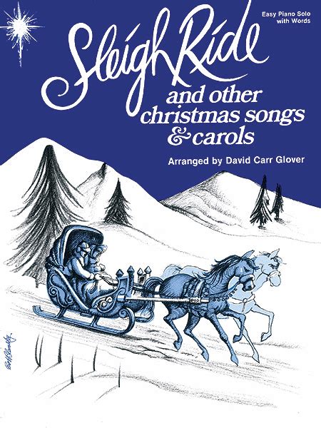 Sleigh Ride And Other Christmas Songs & Carols